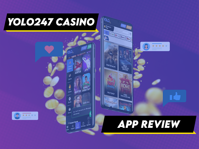 Yolo247 casino app review